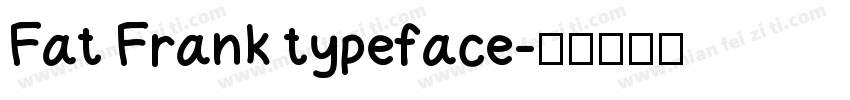 Fat Frank typeface字体转换